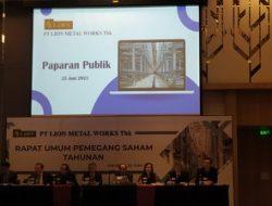 PT LION METAL WORKS Tbk  Gelar RUPS dan Paparan Publik